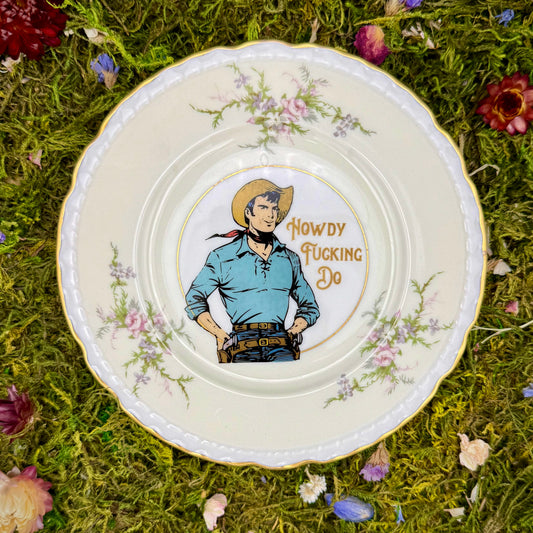 'Howdy Fucking Do, Old Rose,' (Cowboy series) (6.25 in)